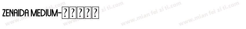 Zenaida Medium字体转换